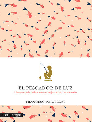 cover image of El pescador de luz